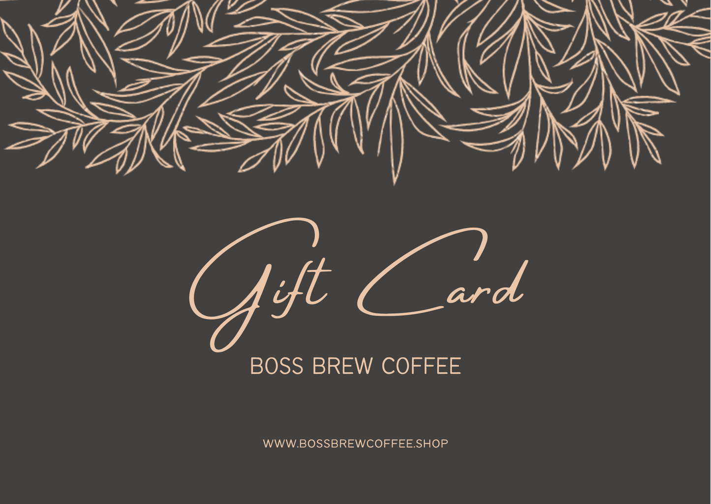 Boss Brew Coffee Gift Card